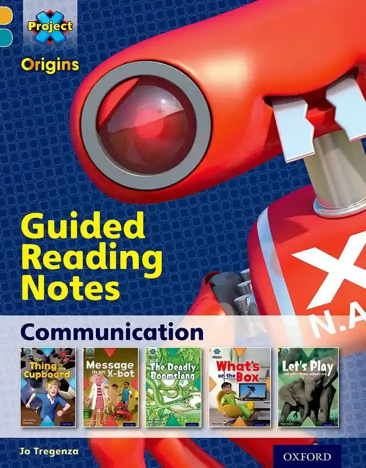 Project X Origins - Communication: Guided reading notes