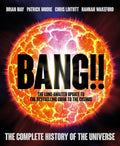 BANG! The Complete History of the Universe