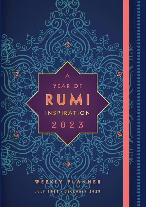 A Year of Rumi Inspiration 2023 - Weekly Planner