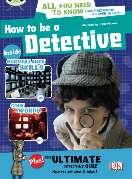All You Need To Know - How To Be A Detective