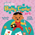 Book cover of 'Baby Code!' with a child holding coding tools on a pink and teal background.