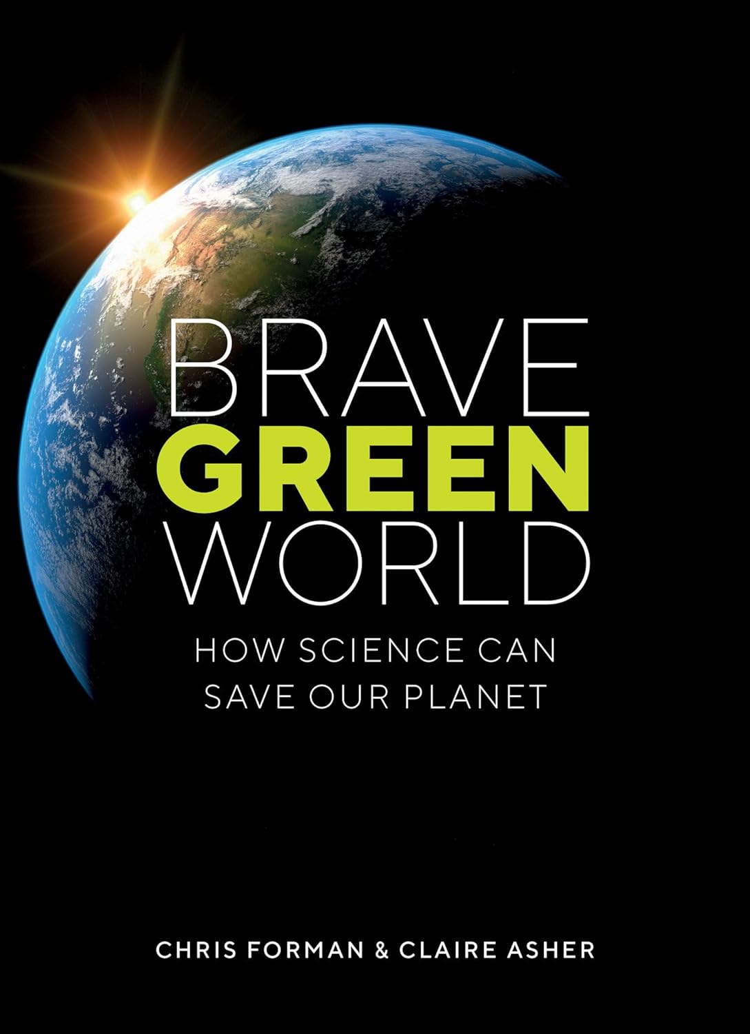 Book cover of 'Brave Green World' with Earth and sun imagery