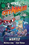 Cat Ninja - Wanted (Volume 3)