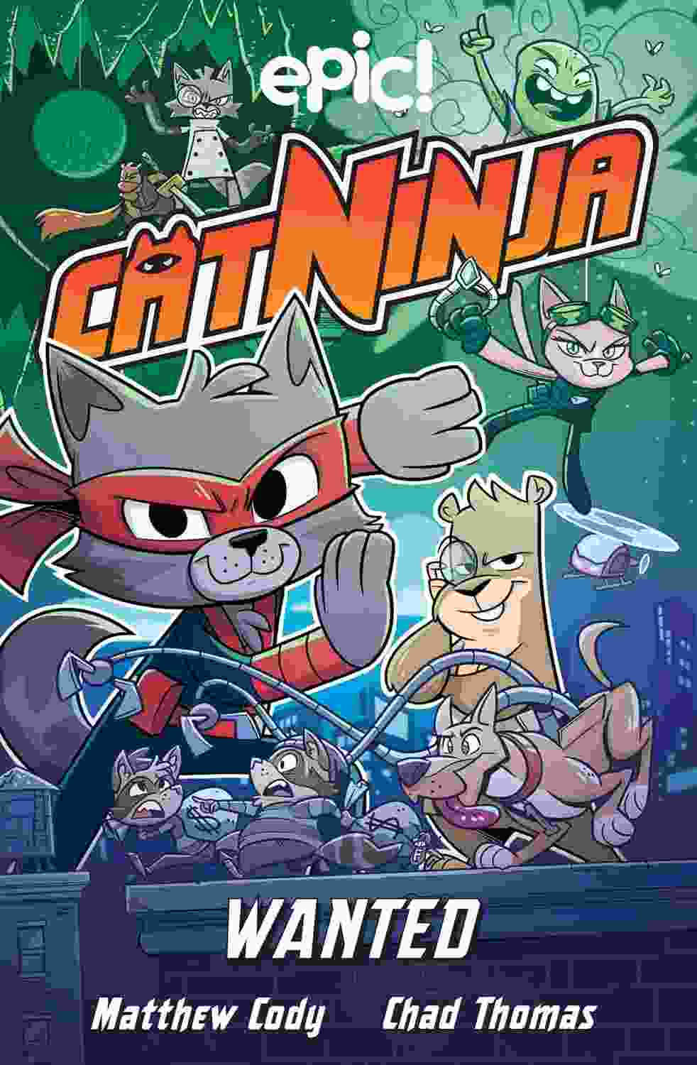 Cat Ninja - Wanted (Volume 3)