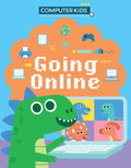 Computer Kids - Going Online