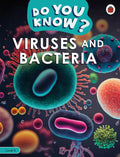 Do You Know? Viruses and Bacteria - Level 4