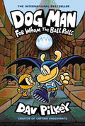 Dog Man - For Whom the Ball Rolls