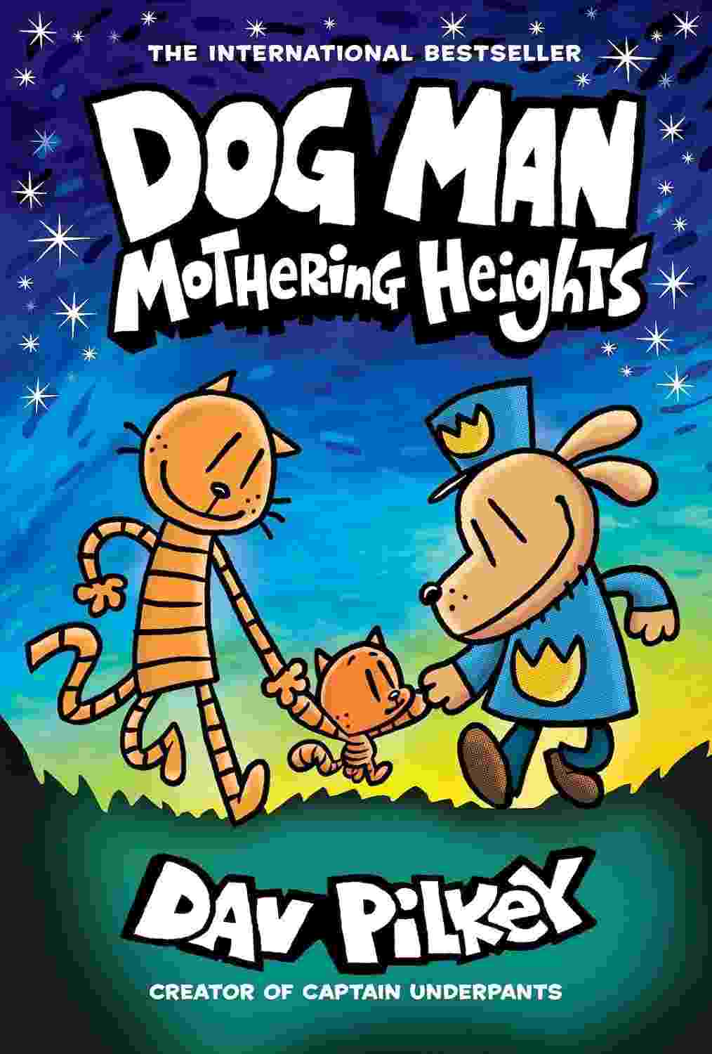 Dog Man 10 - Mothering Heights