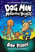 Dog Man 10 - Mothering Heights
