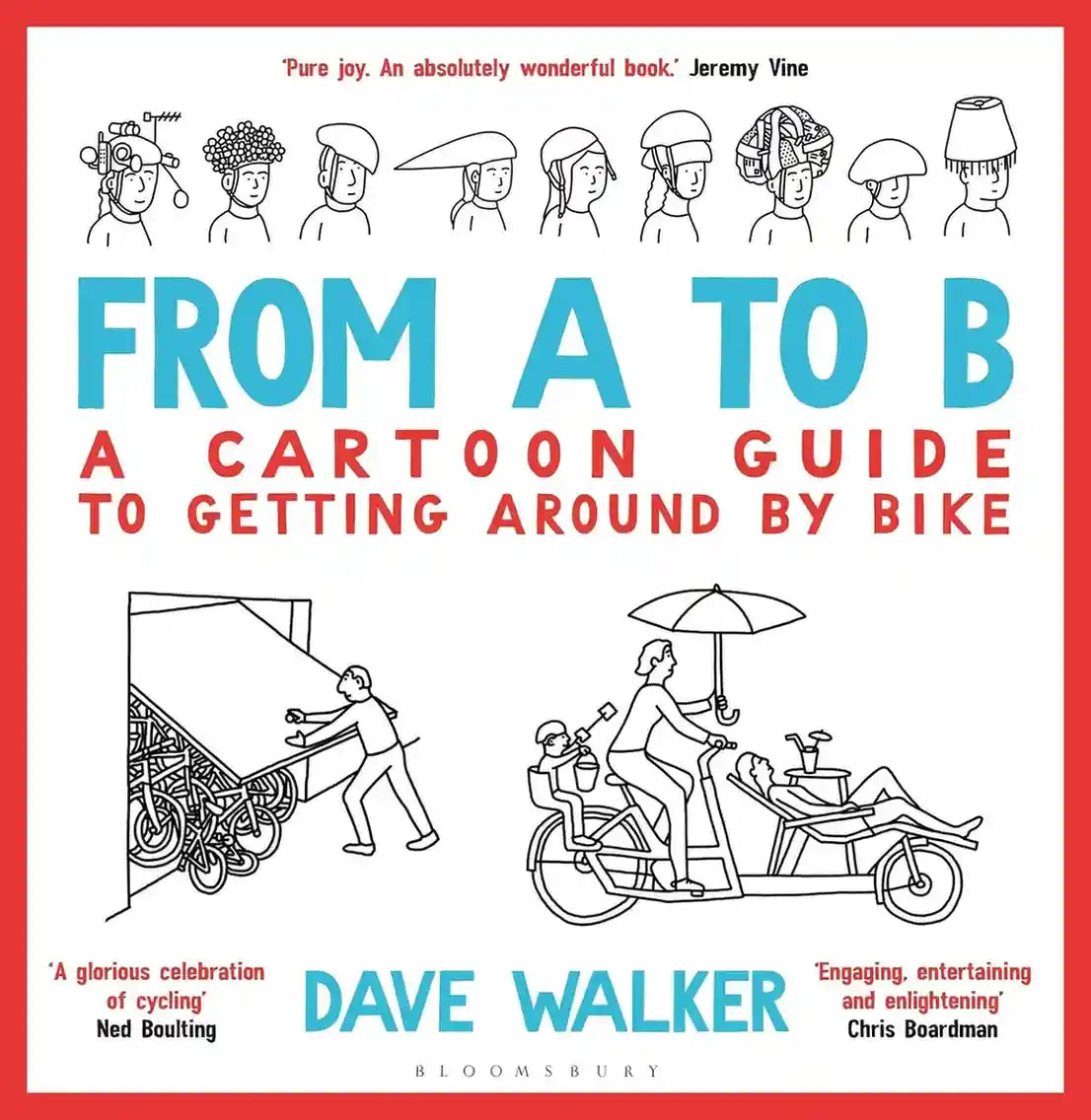From A to B - A Cartoon Guide to Getting Around