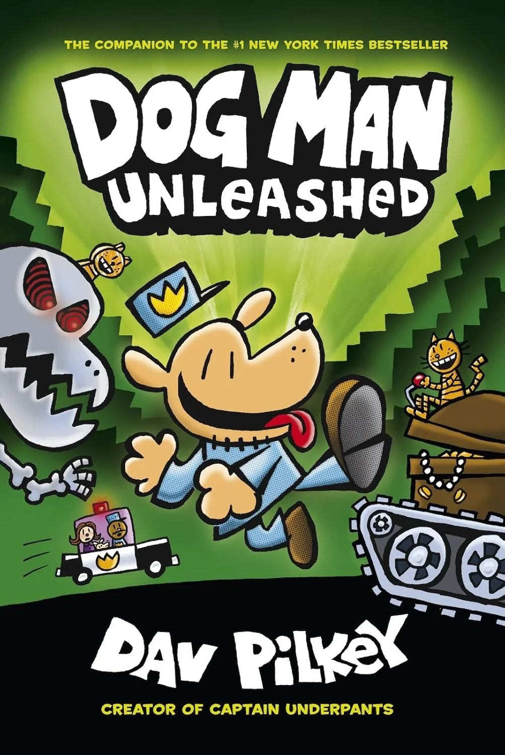  From the Creator of Captain Underpants -Dog Man Unleashed