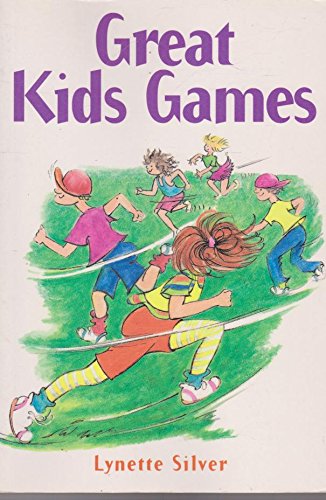Book cover of 'Great Kids Games' with children playing on a green field.