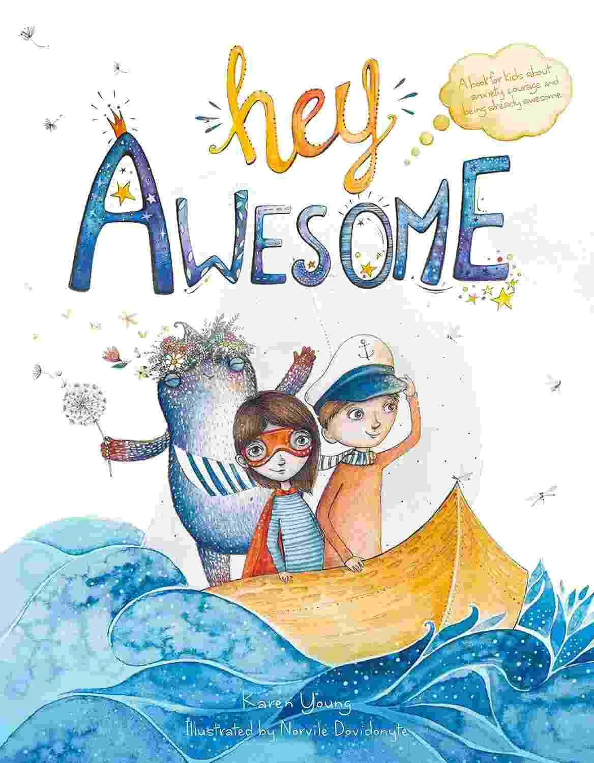 Hey awesome by​ Karen Young
