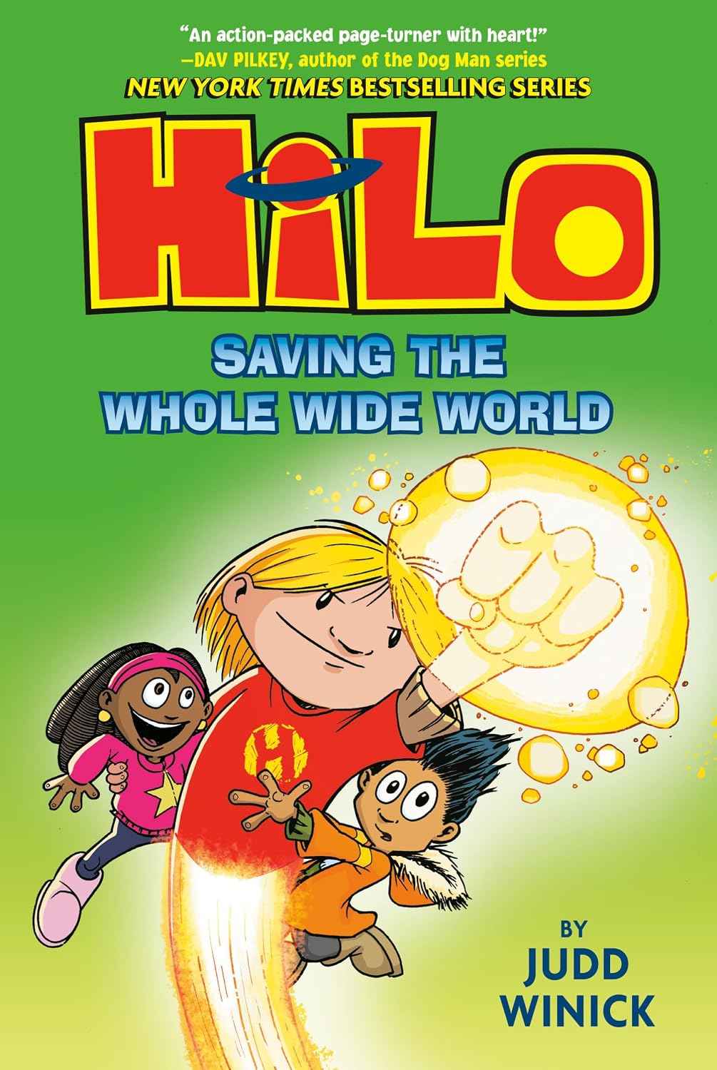 Hilo Book 2 - Saving the Whole Wide World (A Graphic Novel)