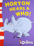 Horton Hears A Who! - Yellow Back Book