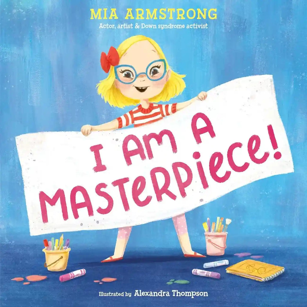 Book cover featuring a child holding a sign with 'I am a masterpiece!' text against a blue background.