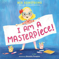 Book cover featuring a child holding a sign with 'I am a masterpiece!' text against a blue background.