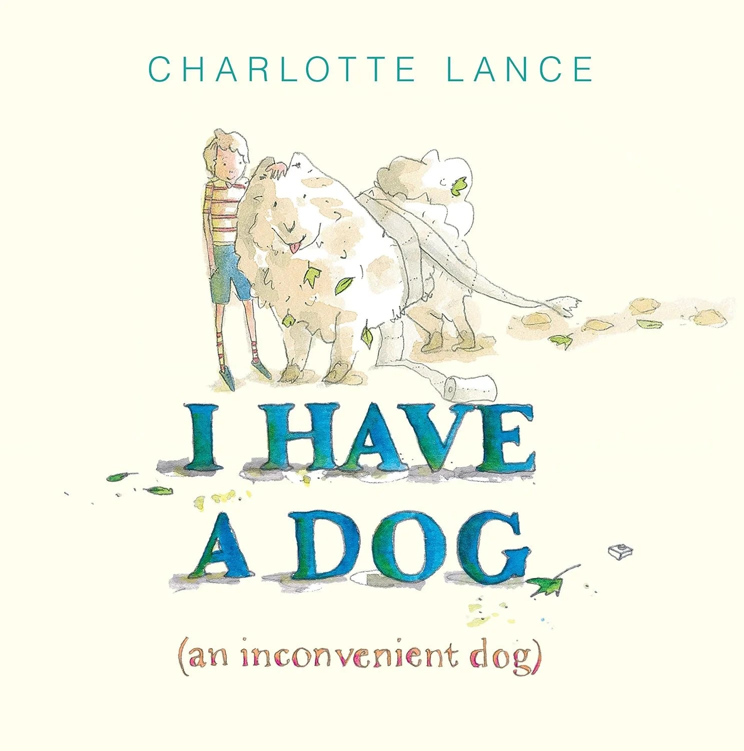 I Have a Dog