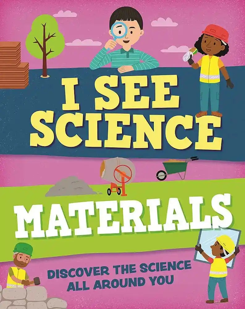 Book cover of 'I See Science: Materials' with children exploring nature and science-themed elements.