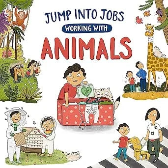 Book cover titled 'Jump into Jobs: Working with Animals' featuring illustrations of people interacting with animals.