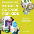 Little Learning Labs - Kitchen Science for Kids