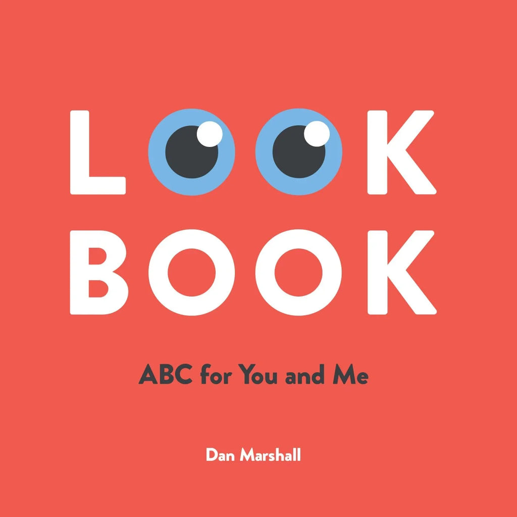 Book cover of 'Look Book: ABC for You and Me' by Dan Marshall with a red background and eye-like graphics.