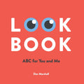 Book cover of 'Look Book: ABC for You and Me' by Dan Marshall with a red background and eye-like graphics.