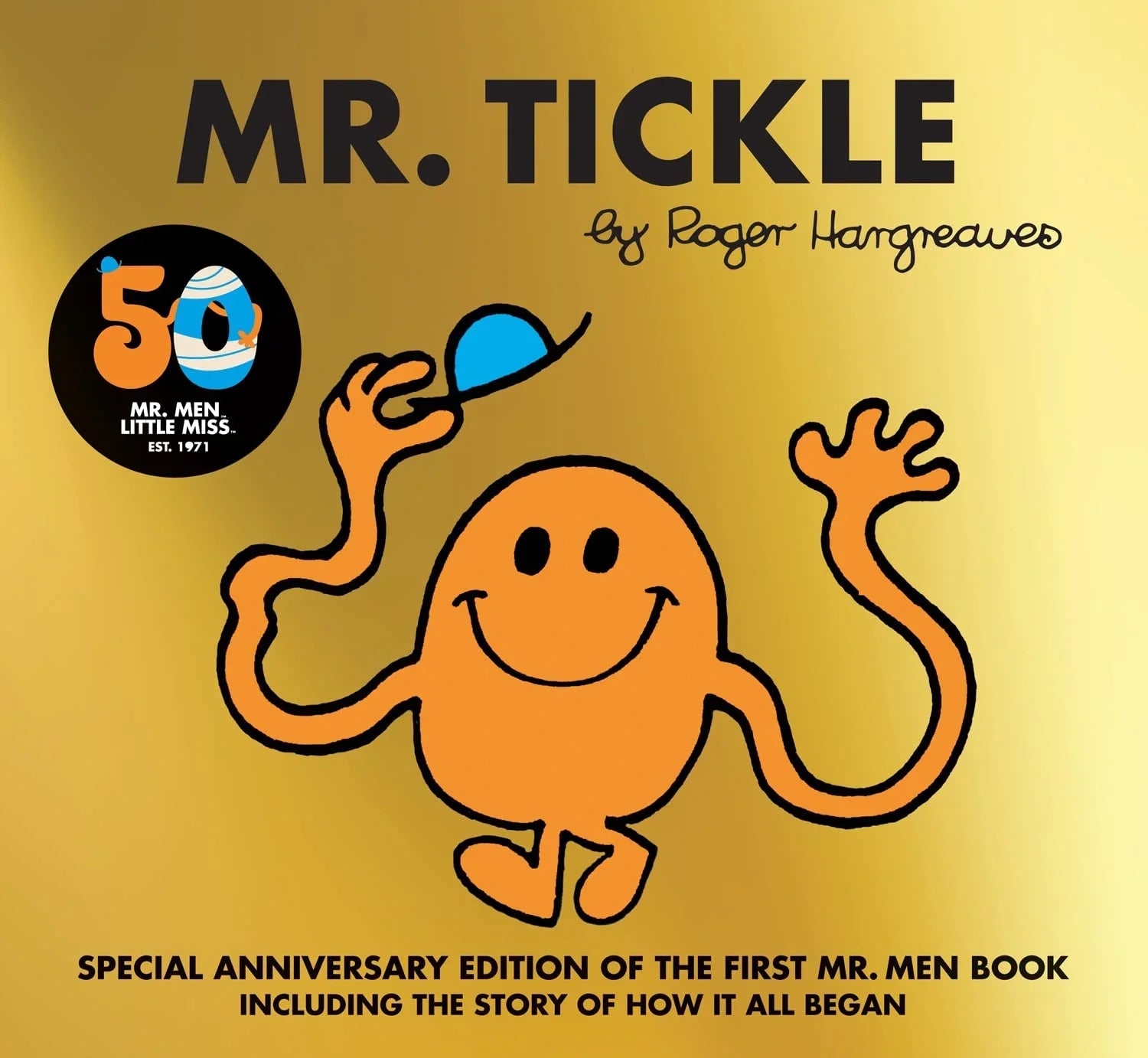 Mr. Tickle - 50th Anniversary Edition (Mr Men Little Miss)
