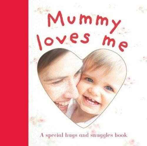 Mummy Loves Me