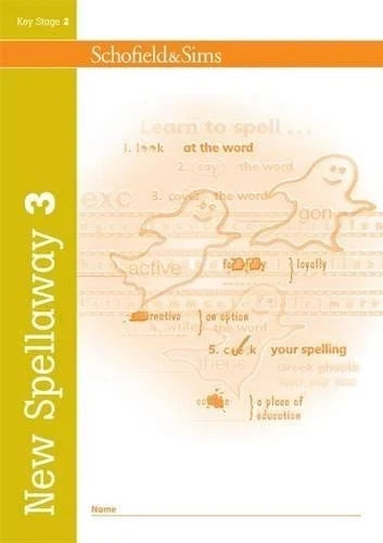 New Spellaway 3: Key Stage 2: Years 3 - 6