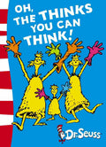 Oh, the Thinks You Can Think! - Green Back Book