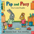 Book cover of 'Pip and Posy: The Little Puddle' with cartoon characters and colorful background.