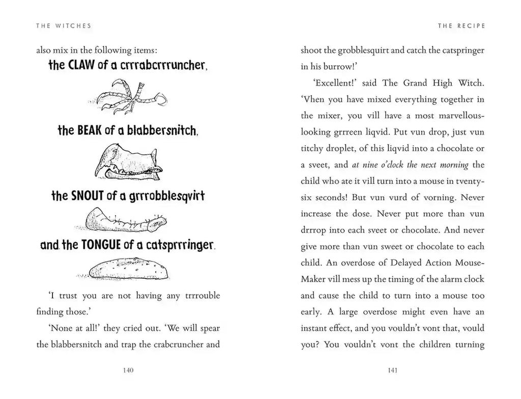 Page from a book with text and illustrations of ingredients for a recipe, including 'the CLAW of a crrabbercruncher', 'the BEAK of a blabbersnitch', 'the SNOUT of a grrrobblesqvirt', and 'the TONGUE of a catspringer'.