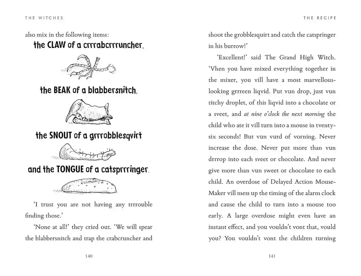 Page from a book with text and illustrations of ingredients for a recipe, including 'the CLAW of a crrabbercruncher', 'the BEAK of a blabbersnitch', 'the SNOUT of a grrrobblesqvirt', and 'the TONGUE of a catspringer'.