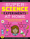  SUPER Science Experiments at Home
