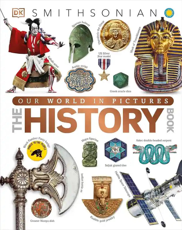 Smithsonian Our World in Pictures The History Book