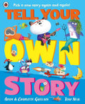 Book cover of 'Tell Your Own Story' with colorful illustrations and text.