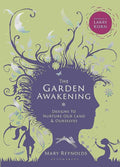 The Garden Awakening
