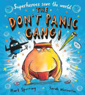 Book cover of 'The Don't Panic Gang!' with cartoon characters on a blue background