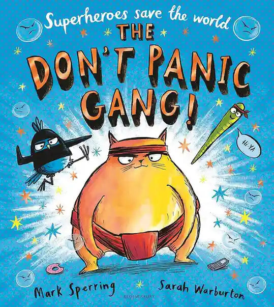 Book cover of 'The Don't Panic Gang!' with cartoon characters on a blue background