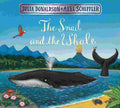 The Snail and the Whale – Julia Donaldson