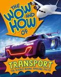 Book cover of 'The Wow and How of Transport' with a car and airplane illustration.