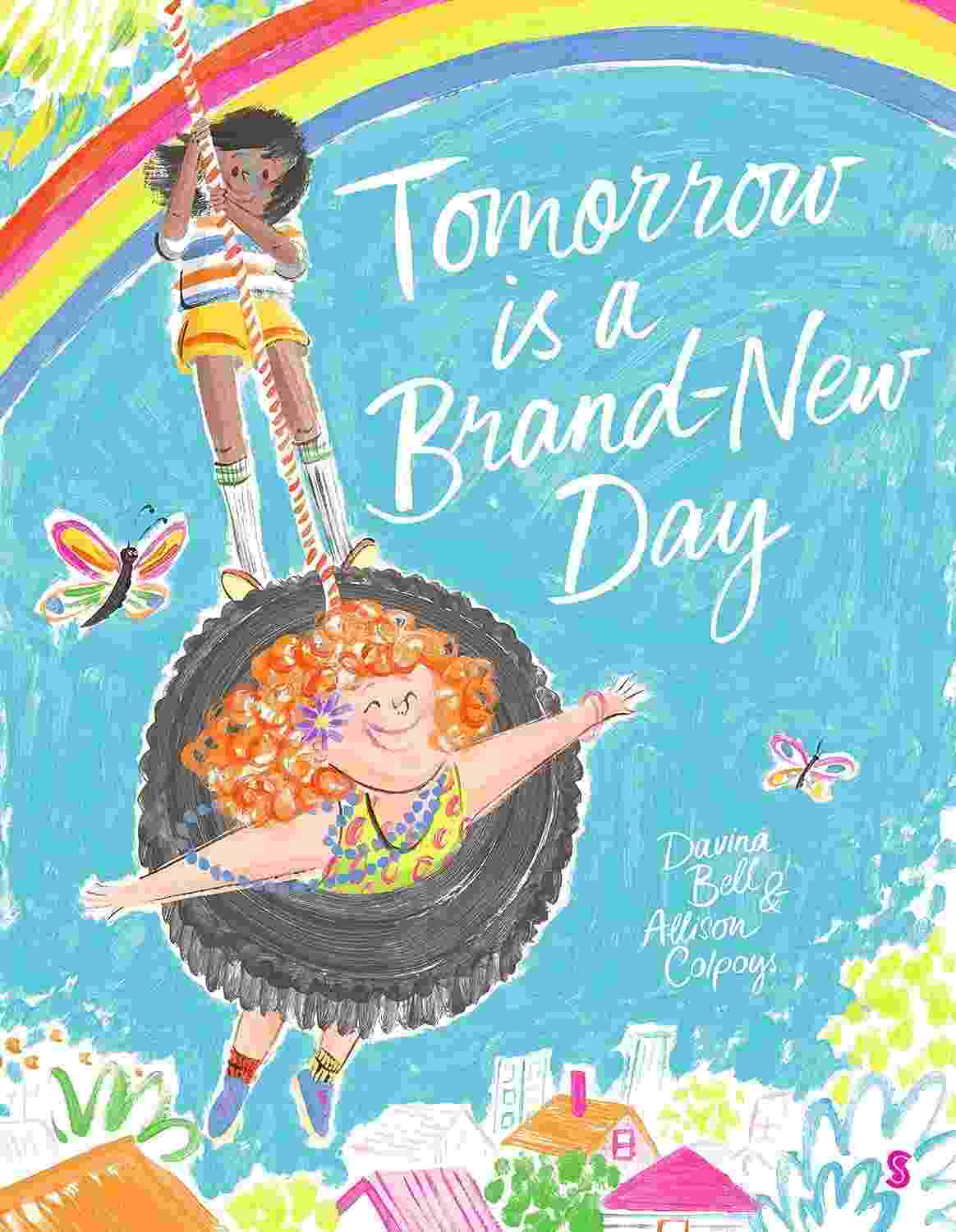 Tommorrow Is A Brand New Day