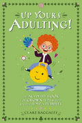Up Yours Adulting! - Activity Book for Grown-Ups