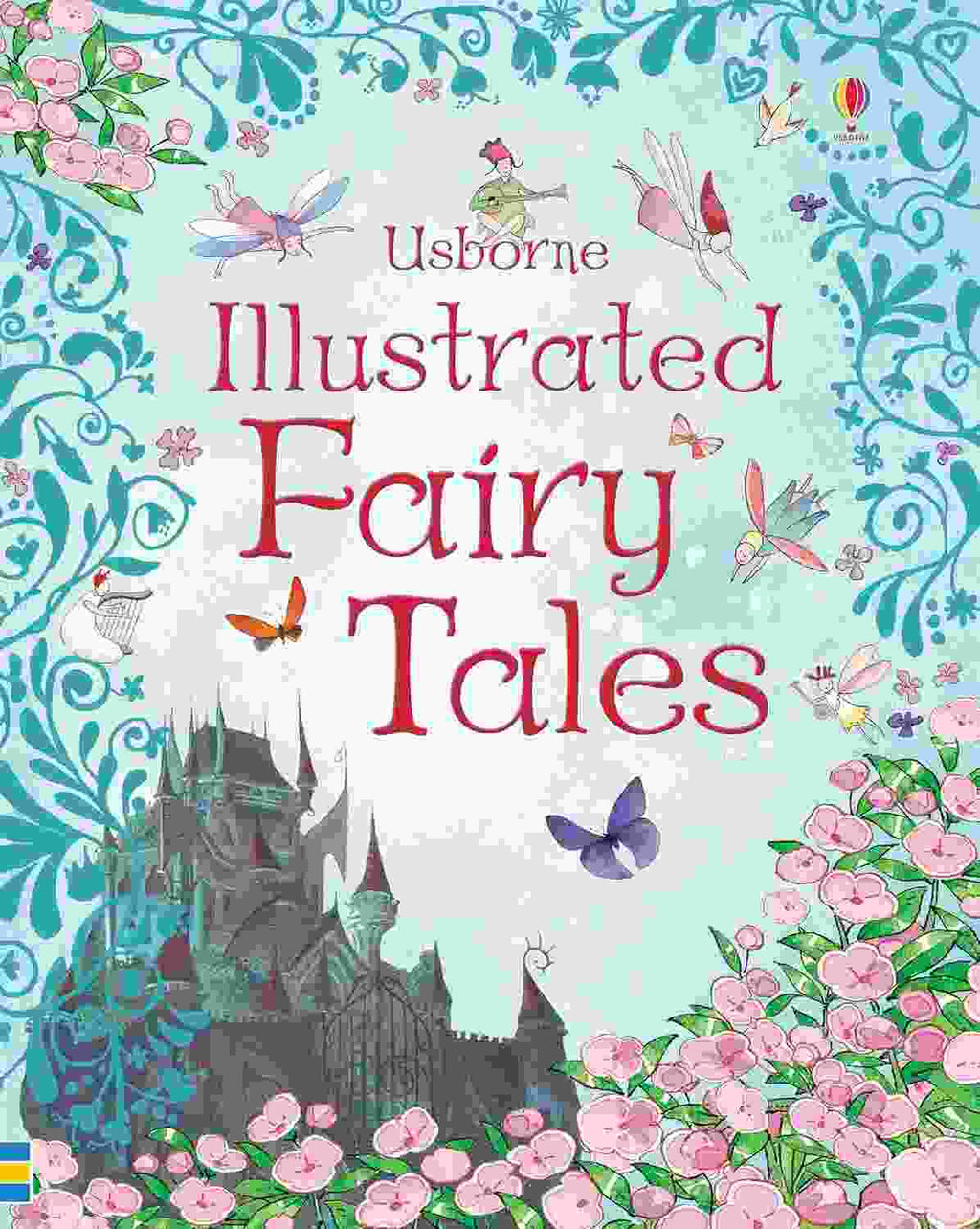 Usborne Illustrated Fairy Tales
