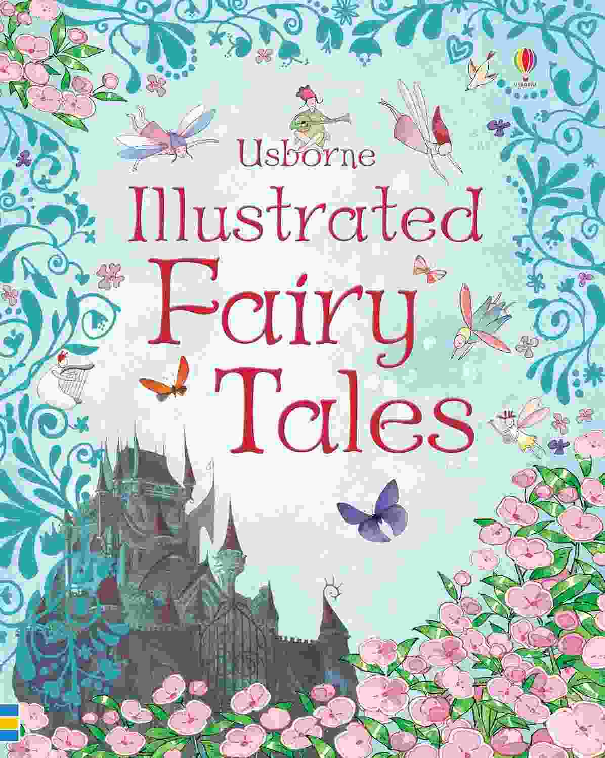 Usborne Illustrated Fairy Tales
