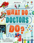 Usborne What Do Doctors Do?