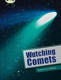 Watching Comets by Jo Windsor