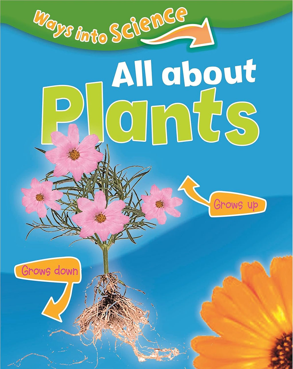 Ways Into Science - All About Plants