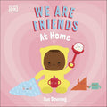 We Are Friends - At Home
